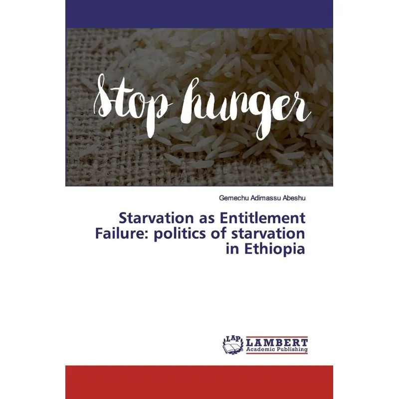 Starvation as Entitlement Failure