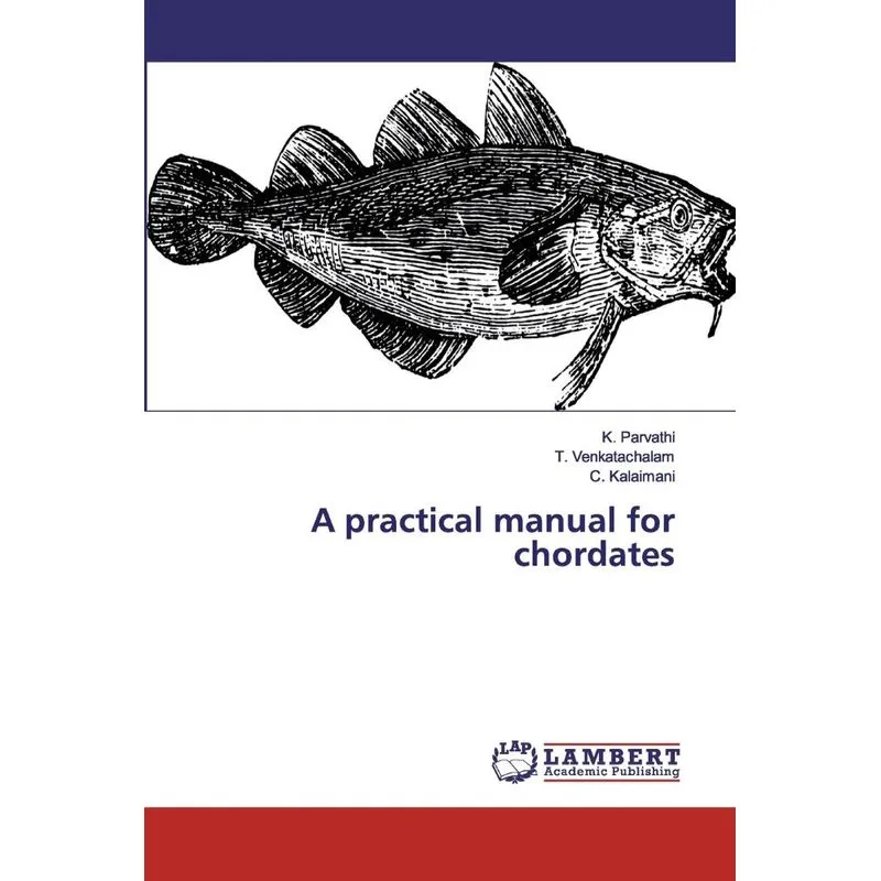 A practical manual for chordates