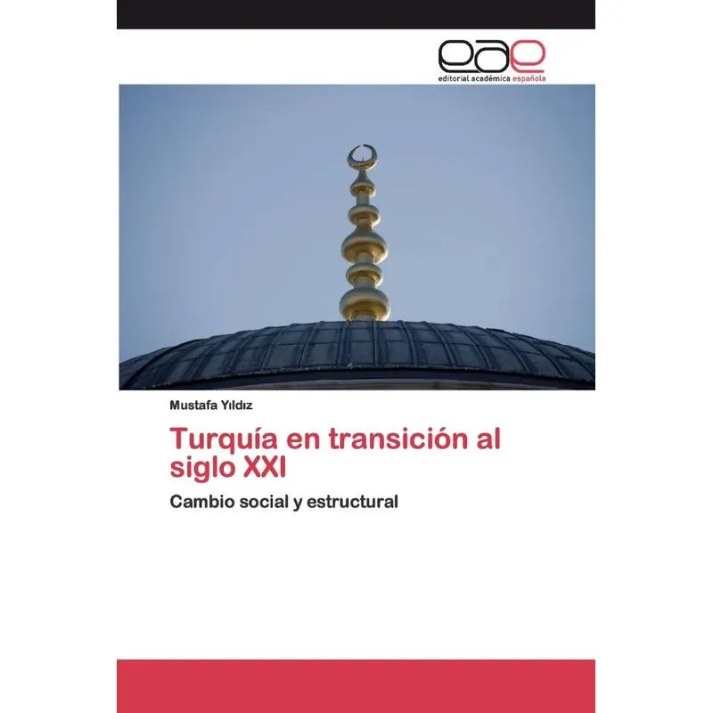 Turquía en transición al siglo XXI