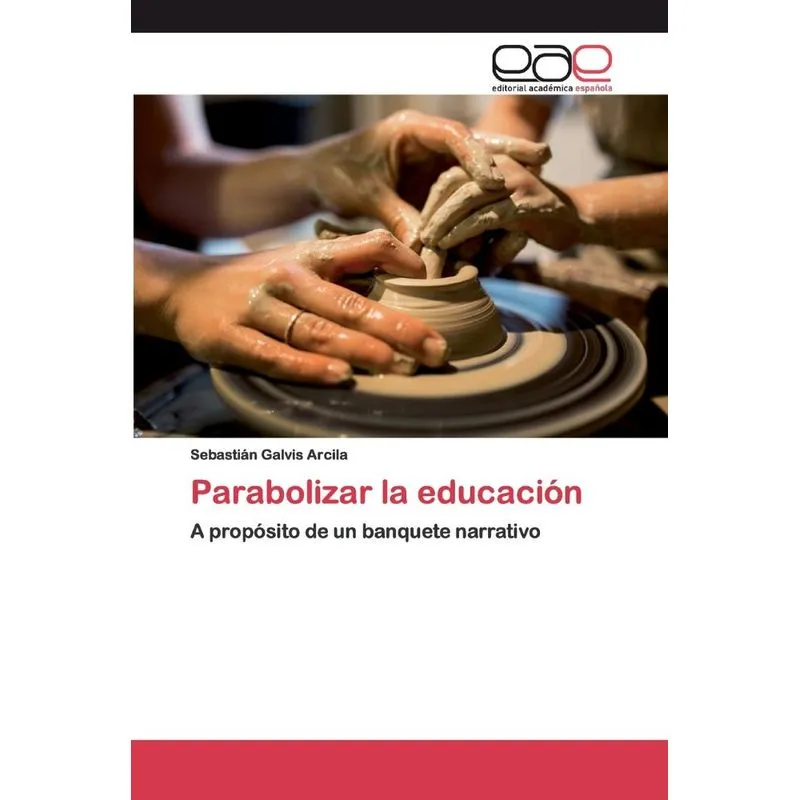 Parabolizar la educación