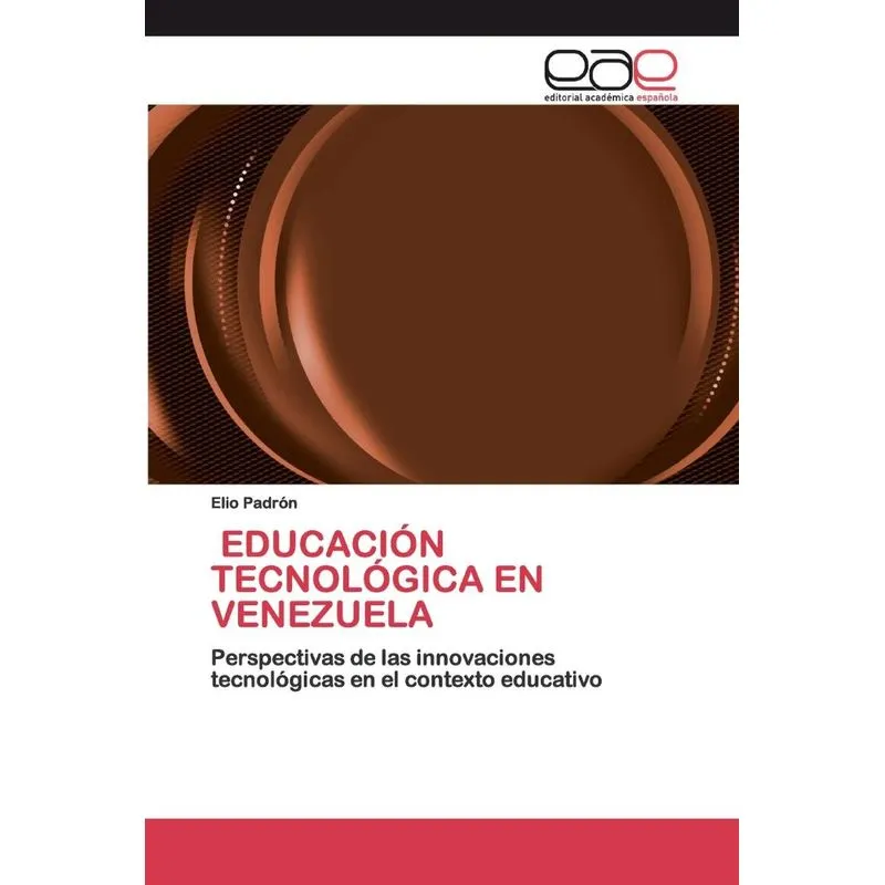 EDUCACIÓN TECNOLÓGICA EN VENEZUELA