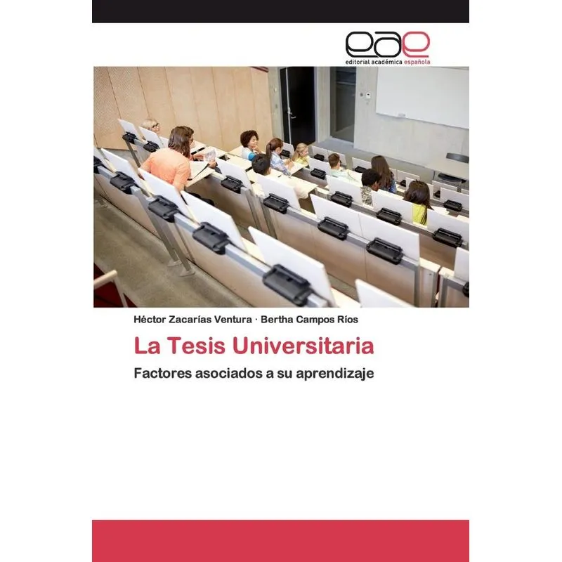 La Tesis Universitaria. La Tesis Universitaria