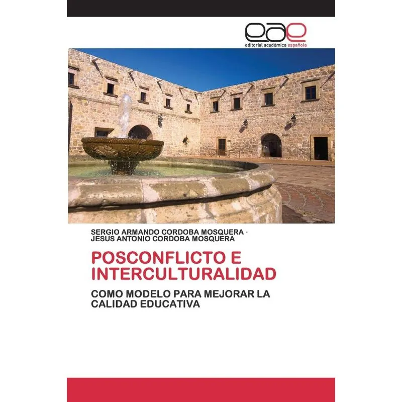POSCONFLICTO E INTERCULTURALIDAD