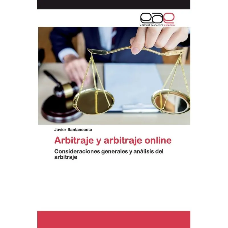 Arbitraje y arbitraje online