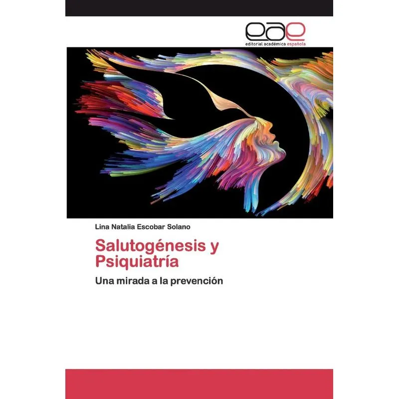 Salutogénesis y Psiquiatría