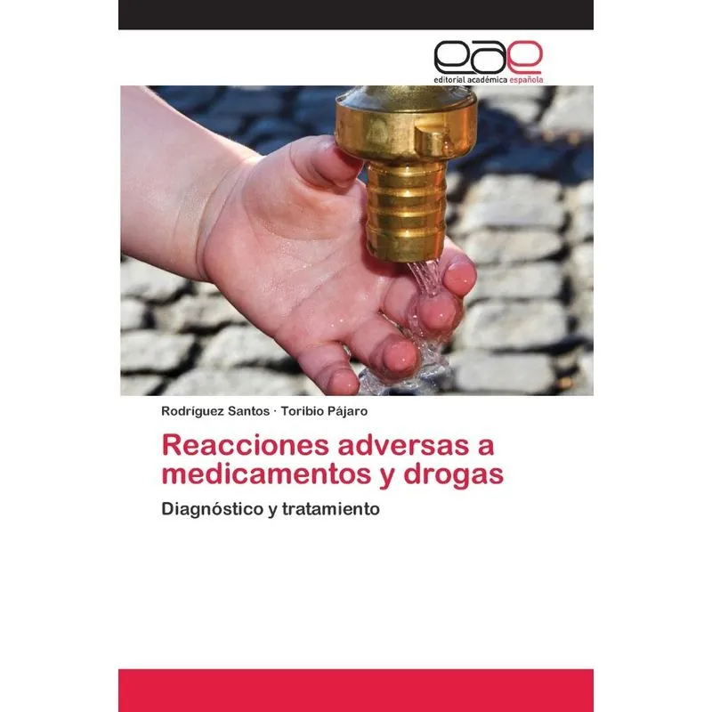 Reacciones adversas a medicamentos y drogas