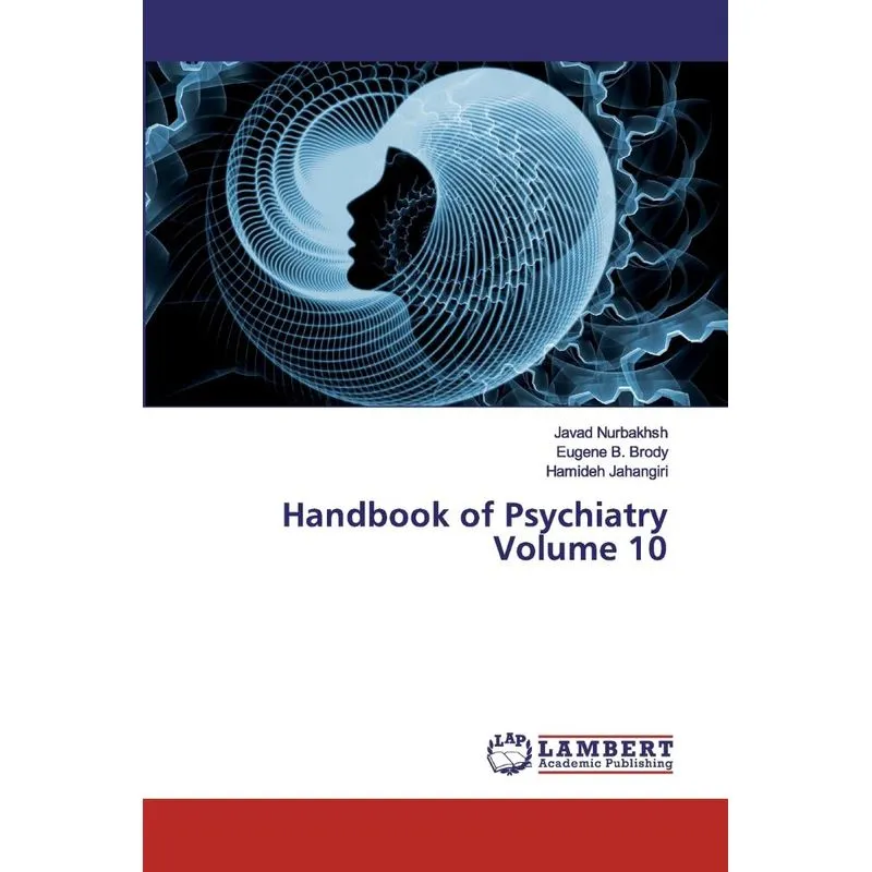Handbook of Psychiatry Volume 10