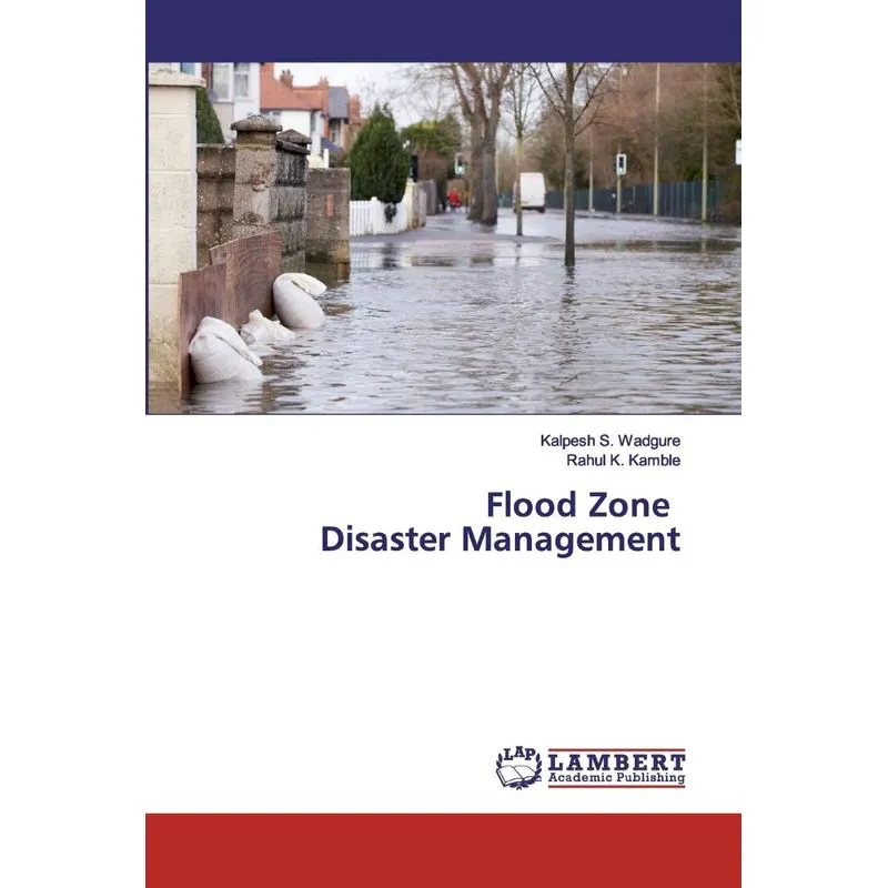 Flood Zone Disaster Management