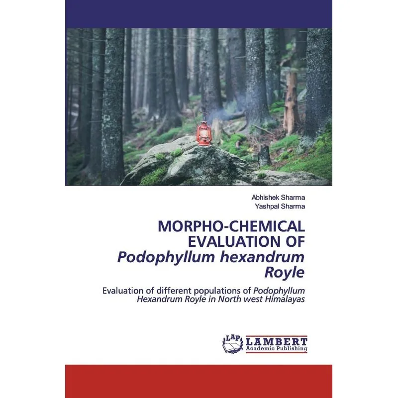 MORPHO-CHEMICAL EVALUATION OFPodophyllum hexandrum Royle