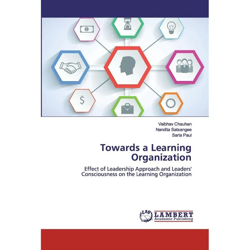 Towards a Learning Organization