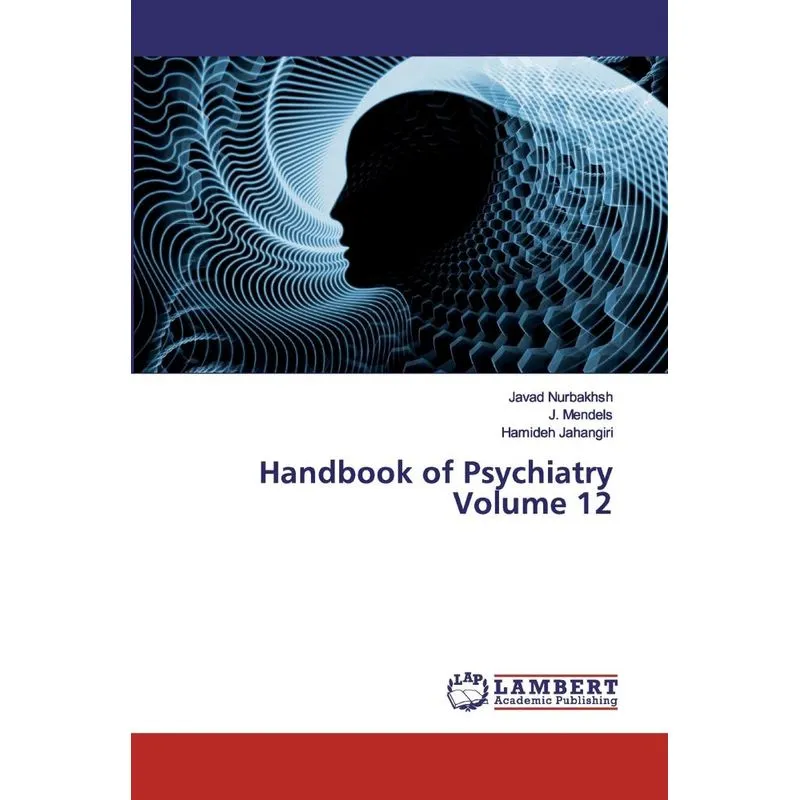Handbook of Psychiatry Volume 12