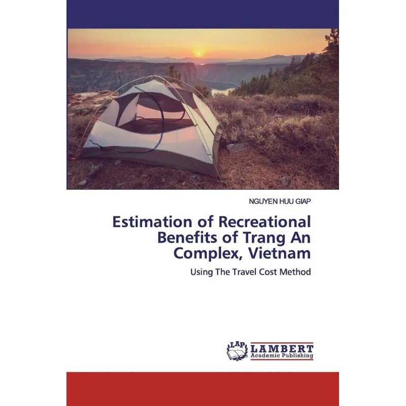 Estimation of Recreational Benefits of Trang An Complex, Vi