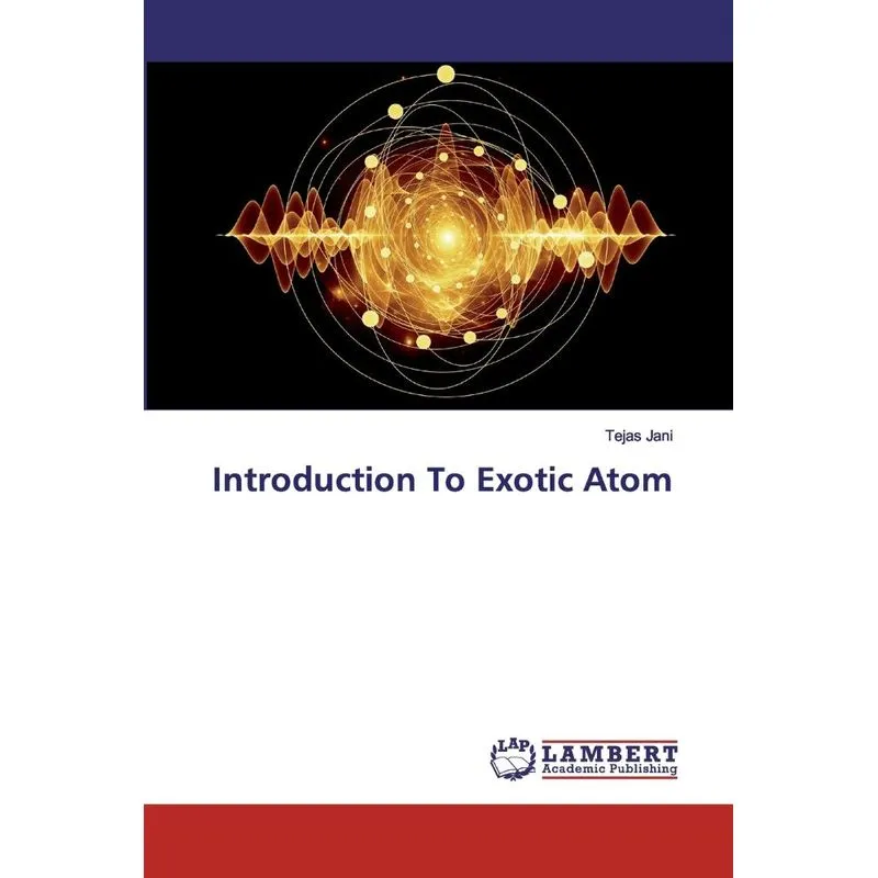 Introduction To Exotic Atom