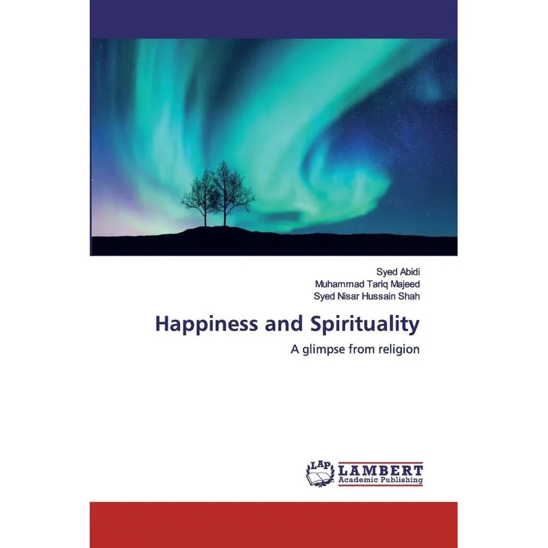 Happiness and Spirituality