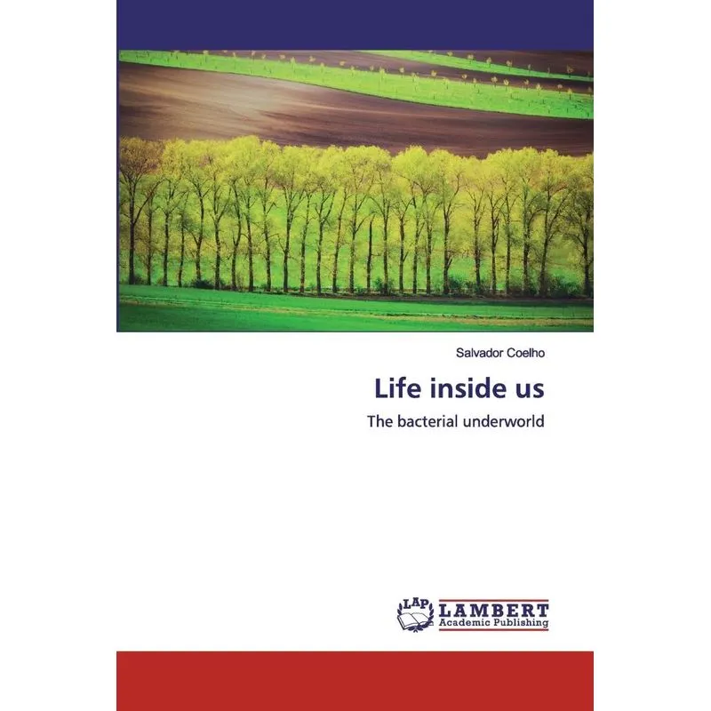 Life inside us
