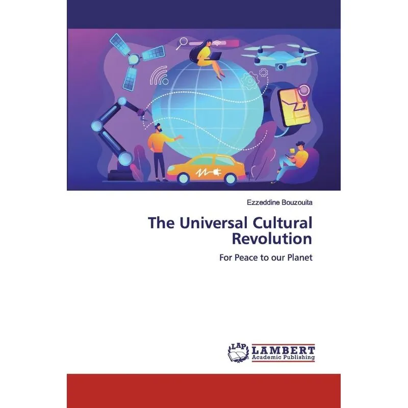 The Universal Cultural Revolution
