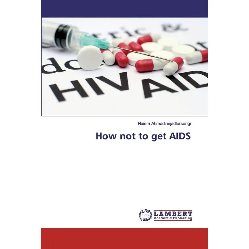How not to get AIDS
