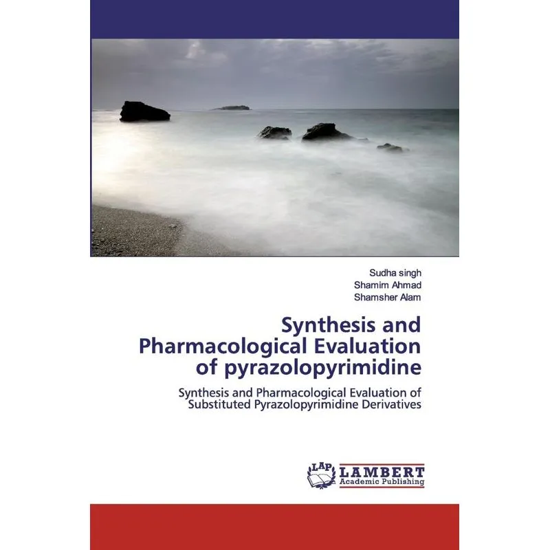 Synthesis and Pharmacological Evaluation of pyrazolopyrimid