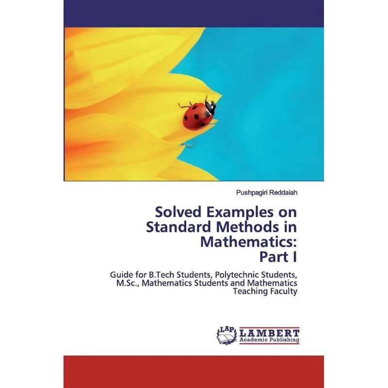 Solved Examples on Standard Methods in Mathematics