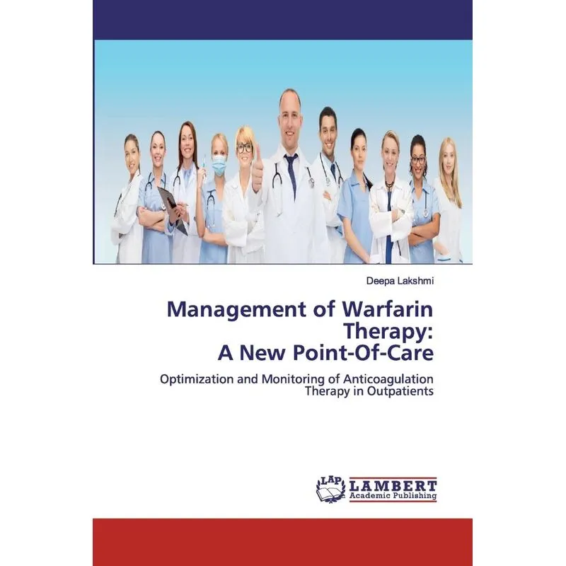 Management of Warfarin Therapy