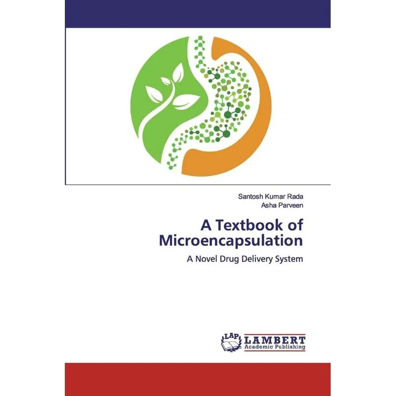 A Textbook of Microencapsulation
