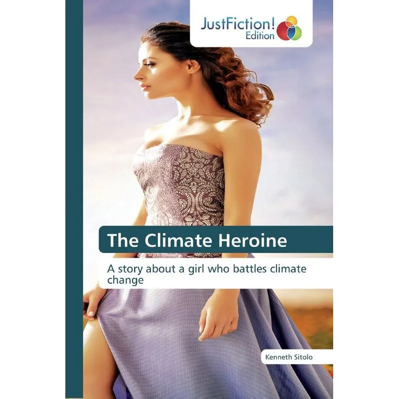 The Climate Heroine