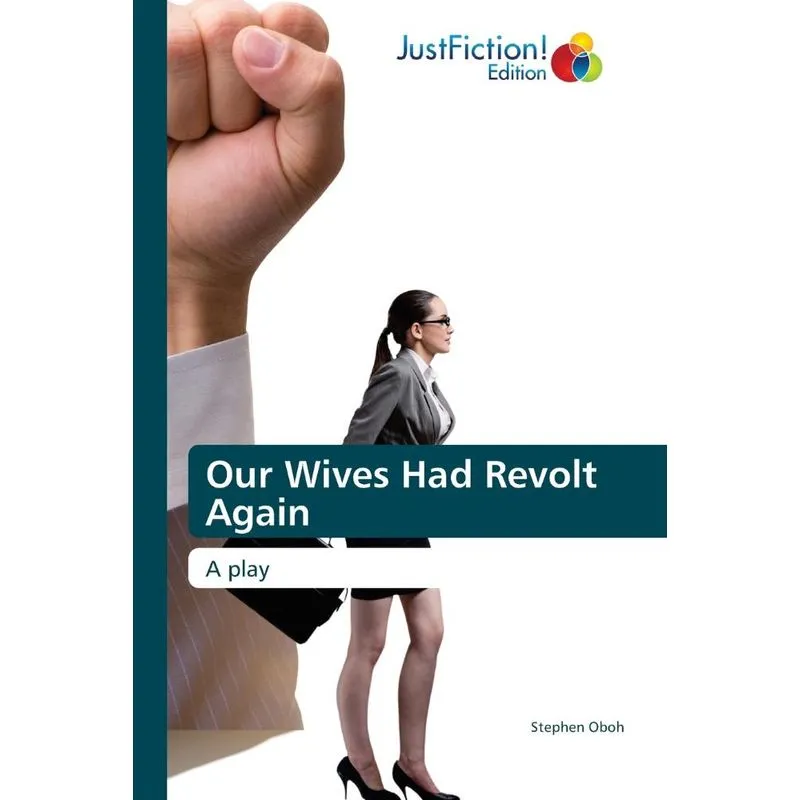 Our Wives Had Revolt Again