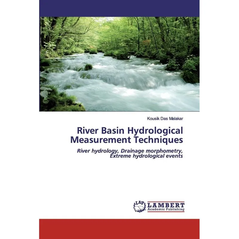 River Basin Hydrological Measurement Techniques