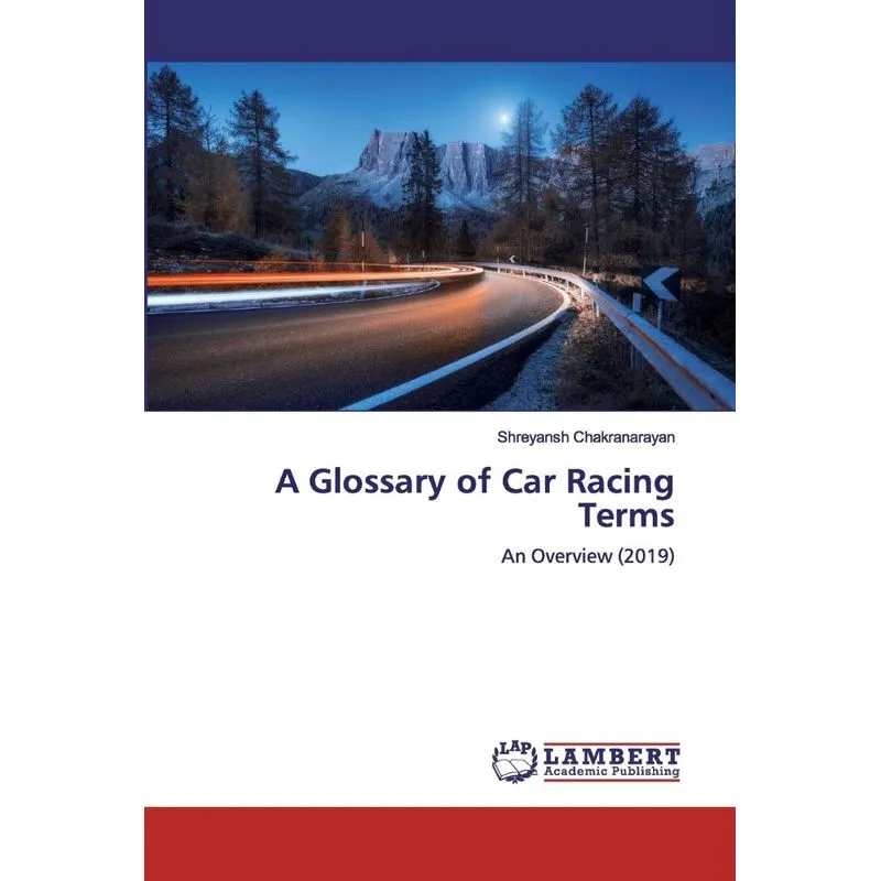 A Glossary of Car Racing Terms
