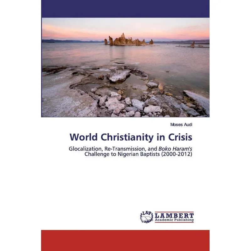 World Christianity in Crisis