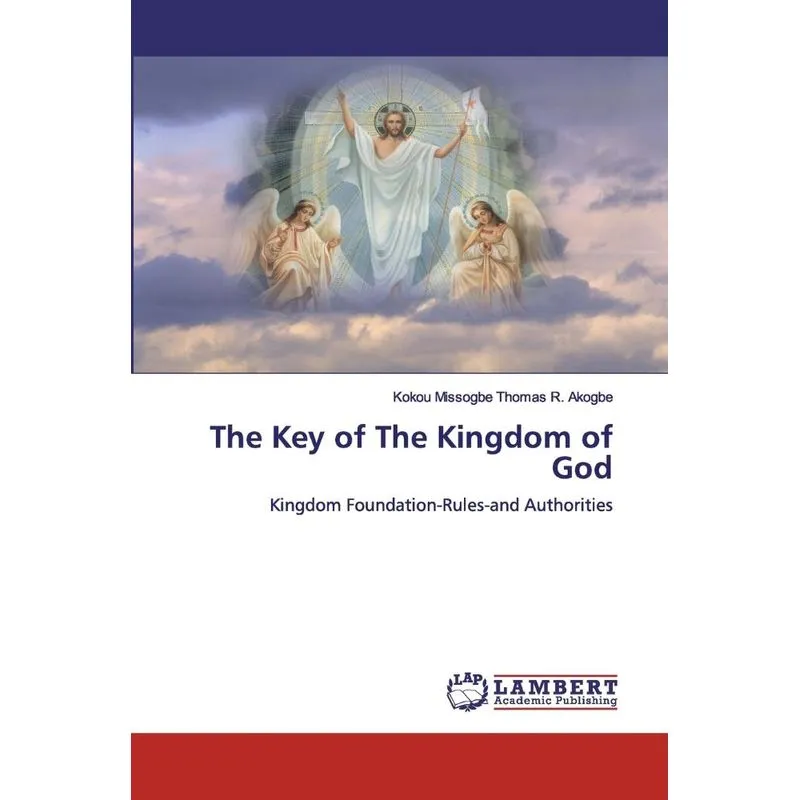 The Key of The Kingdom of God