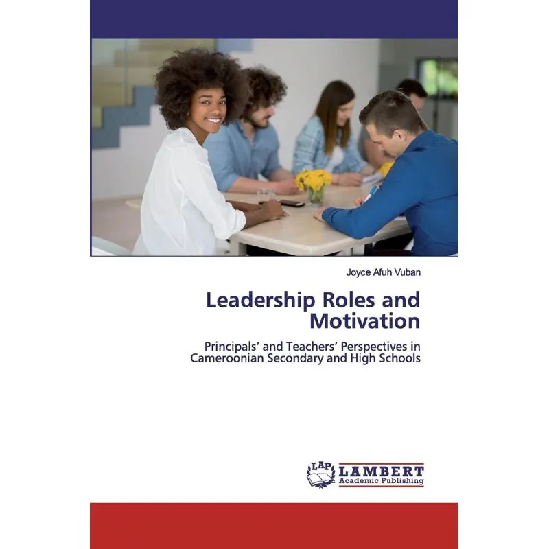 Leadership Roles and Motivation
