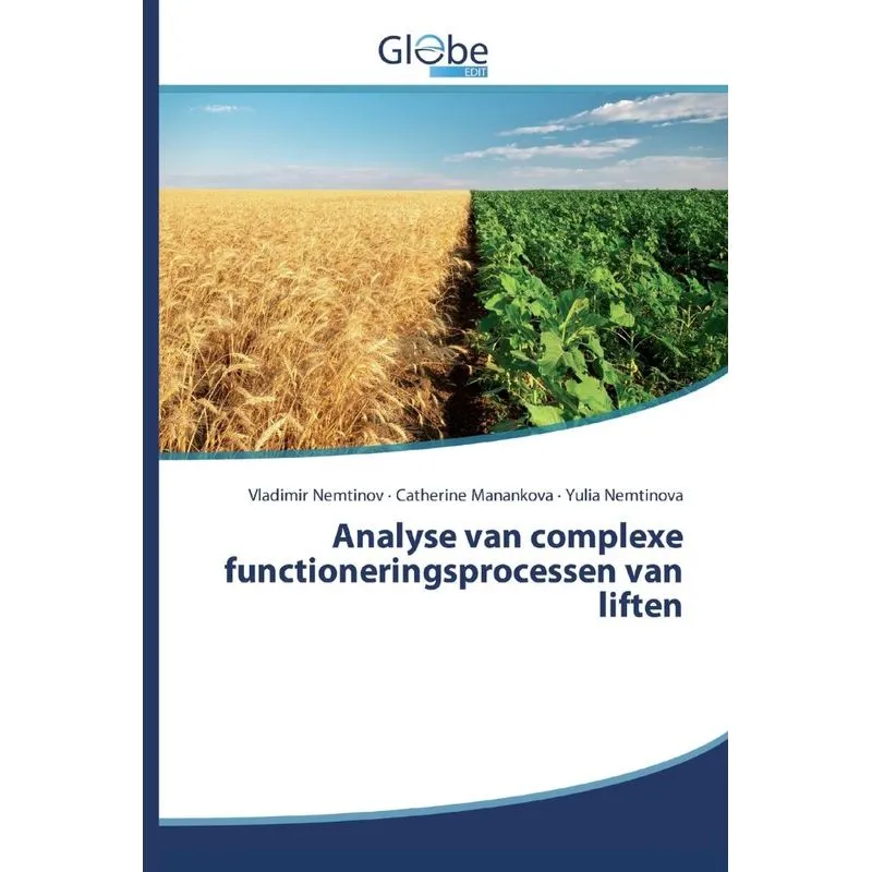 Analyse van complexe functioneringsprocessen van liften