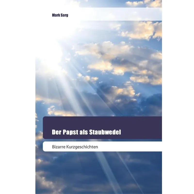 Der Papst als Staubwedel