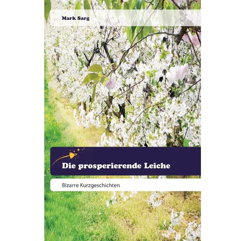 Die prosperierende Leiche