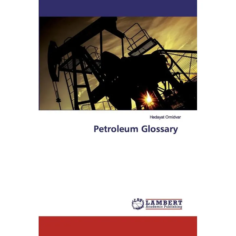 Petroleum Glossary