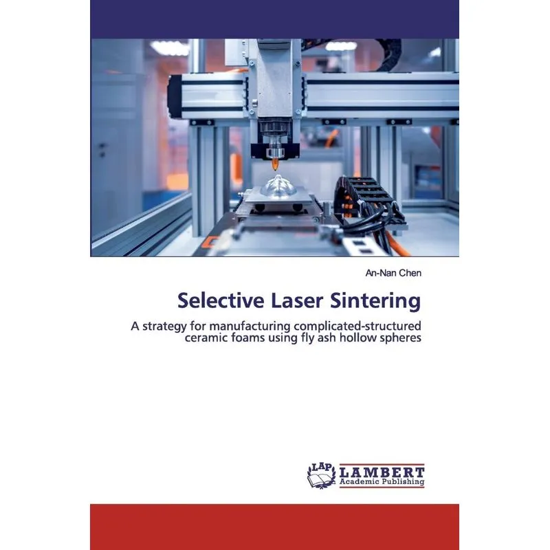 Selective Laser Sintering