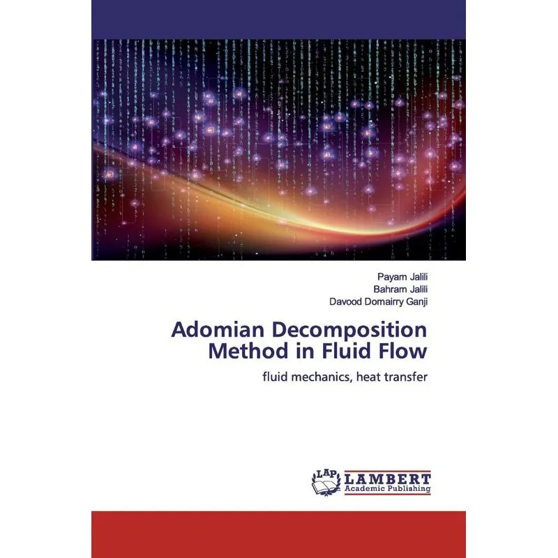 Adomian Decomposition Method in Fluid Flow