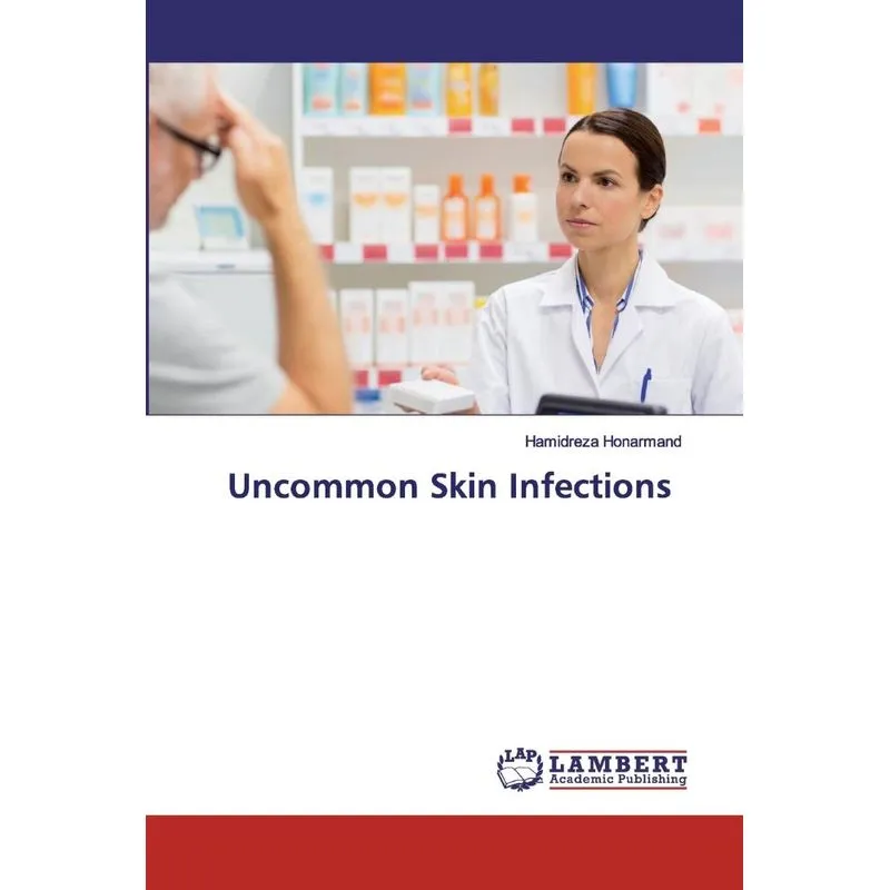 Uncommon Skin Infections