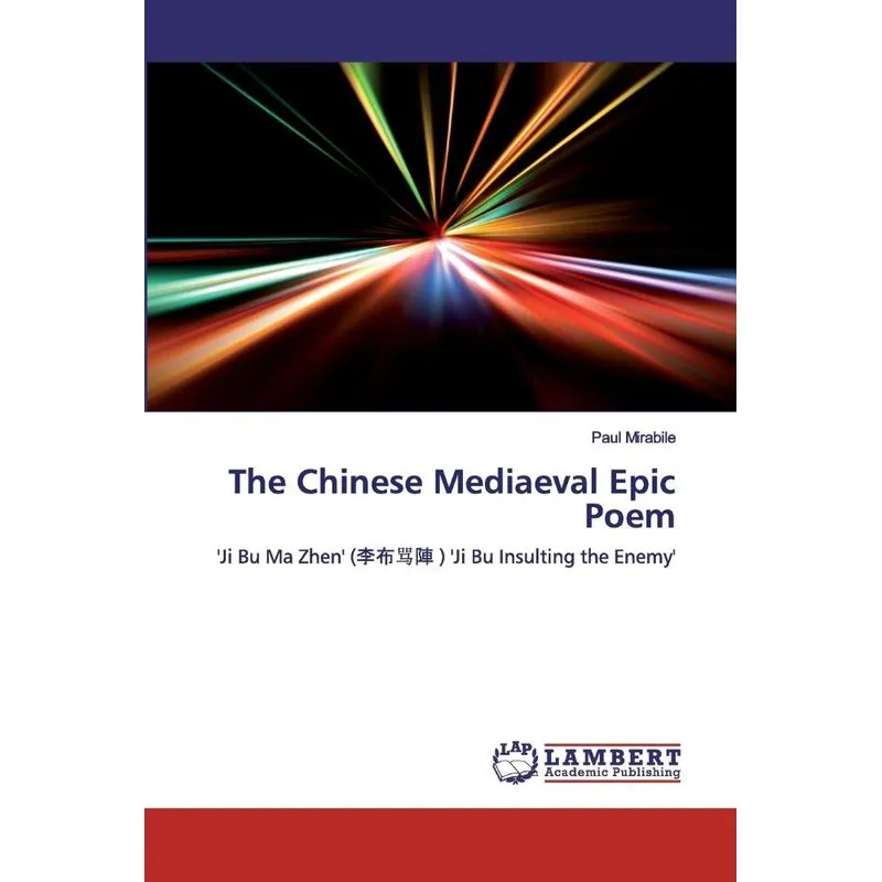 The Chinese Mediaeval Epic Poem