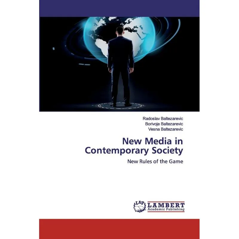 New Media in Contemporary Society