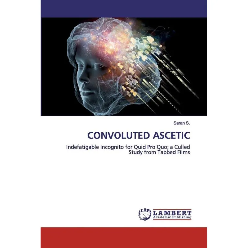 CONVOLUTED ASCETIC