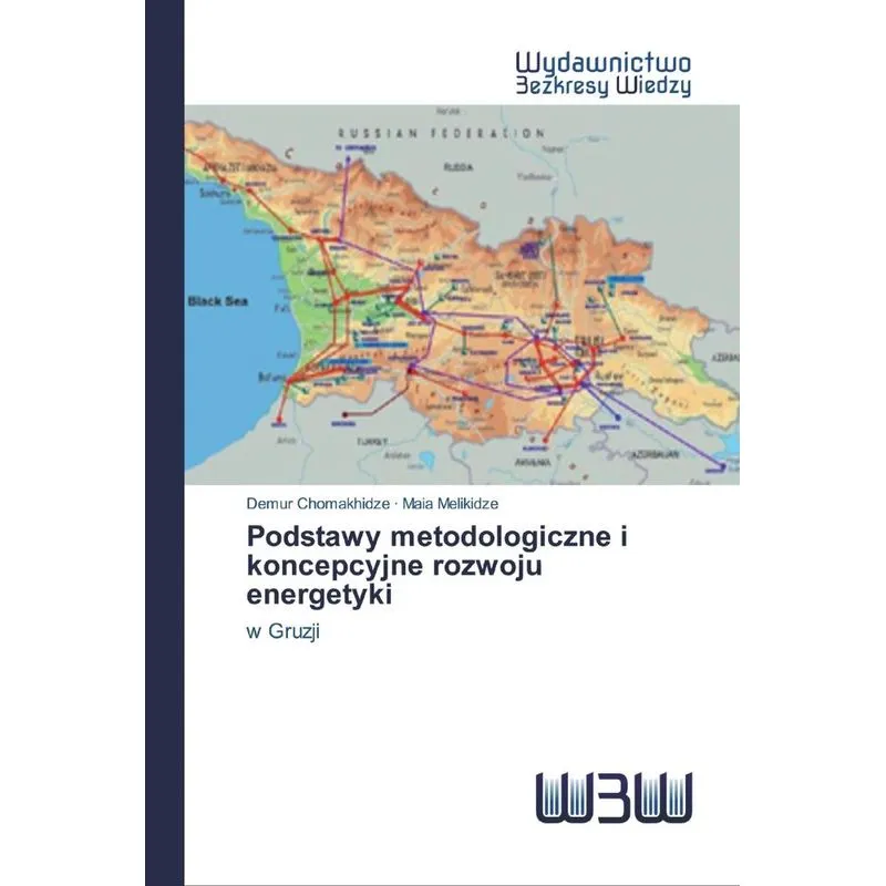 Podstawy metodologiczne i koncepcyjne rozwoju energetyki