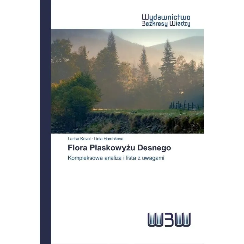 Flora Plaskowyzu Desnego
