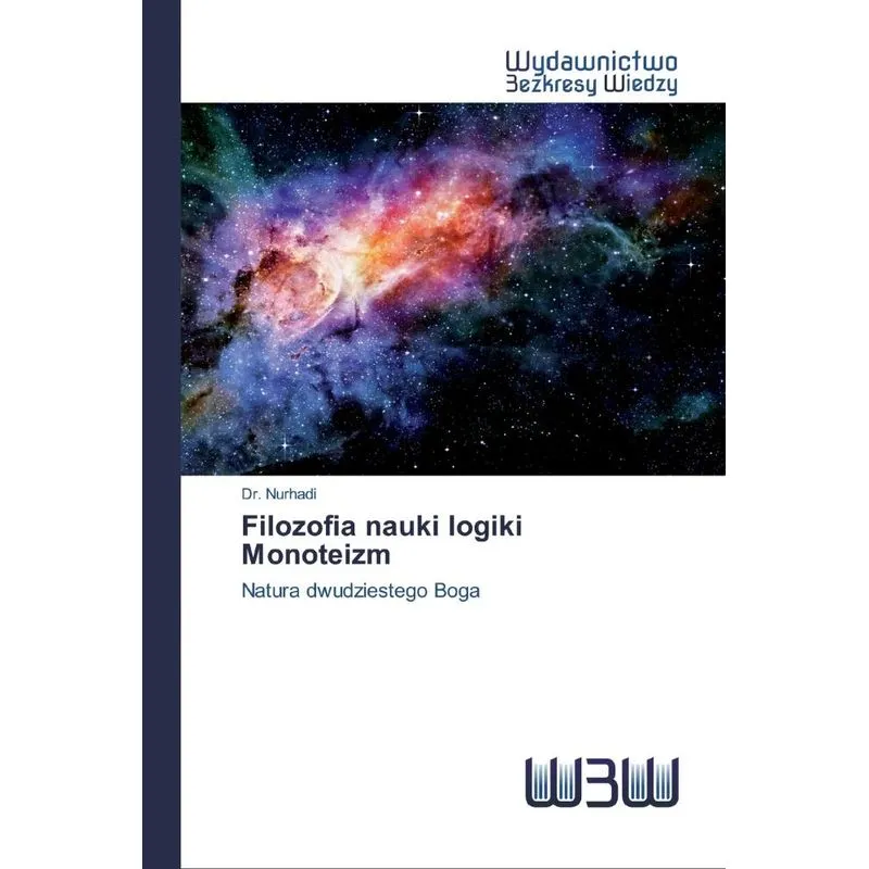 Filozofia nauki logiki Monoteizm