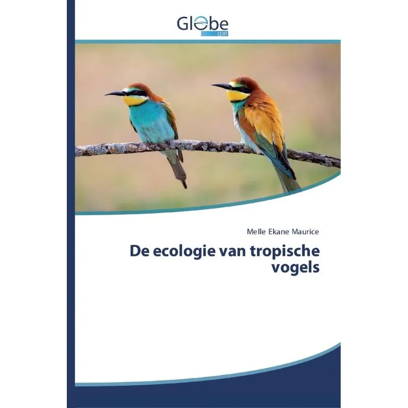 De ecologie van tropische vogels
