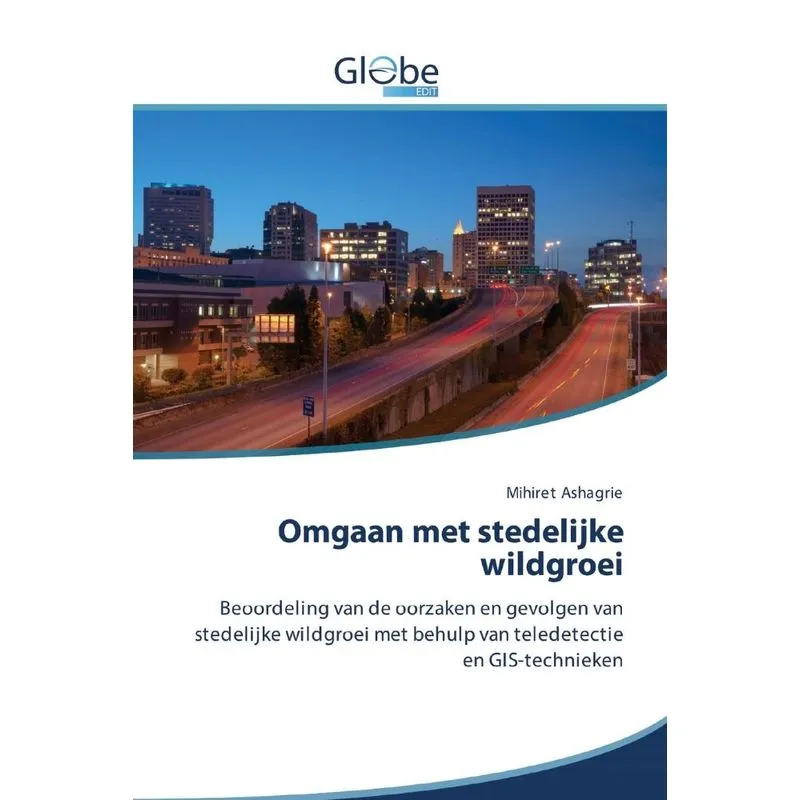 Omgaan met stedelijke wildgroei