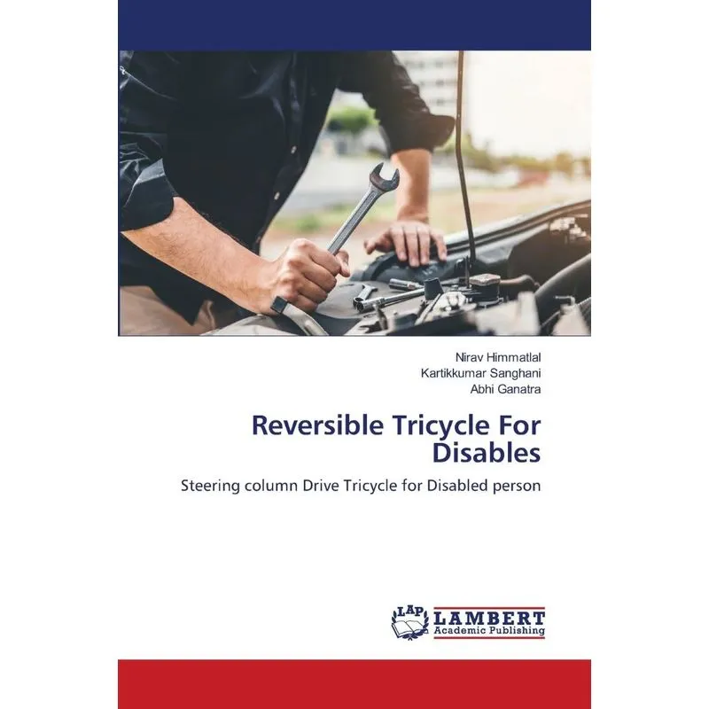 Reversible Tricycle For Disables