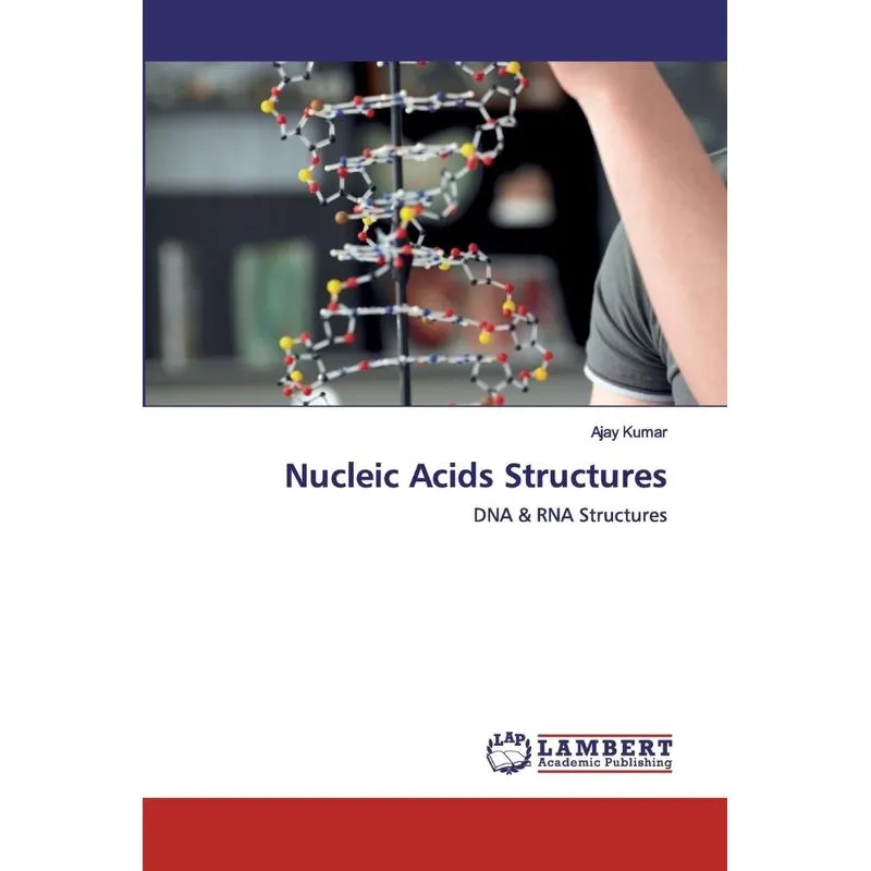 Nucleic Acids Structures. Nucleic Acids Structures