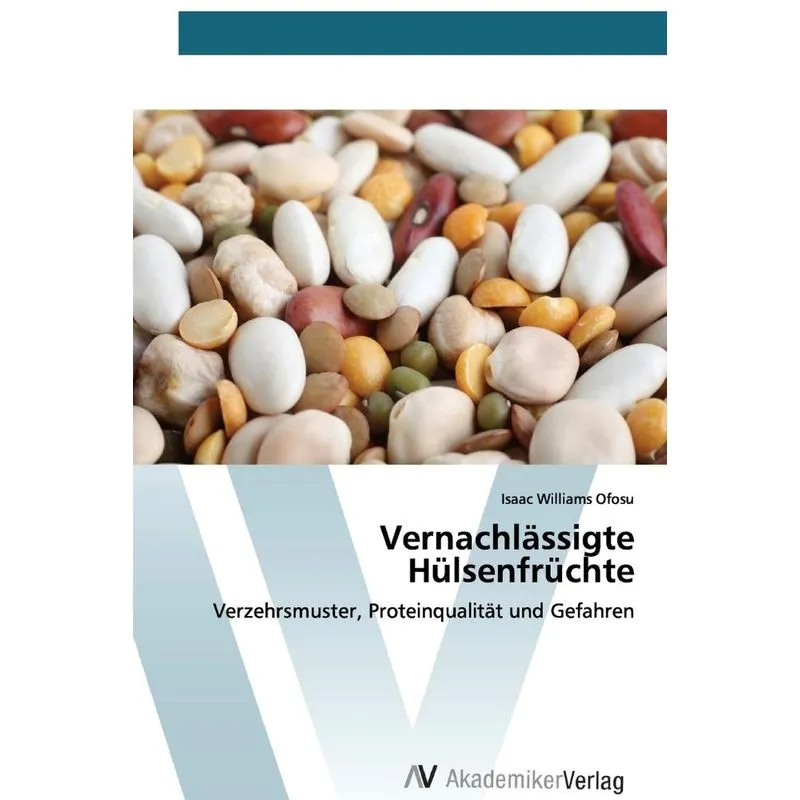Vernachlässigte Hülsenfrüchte